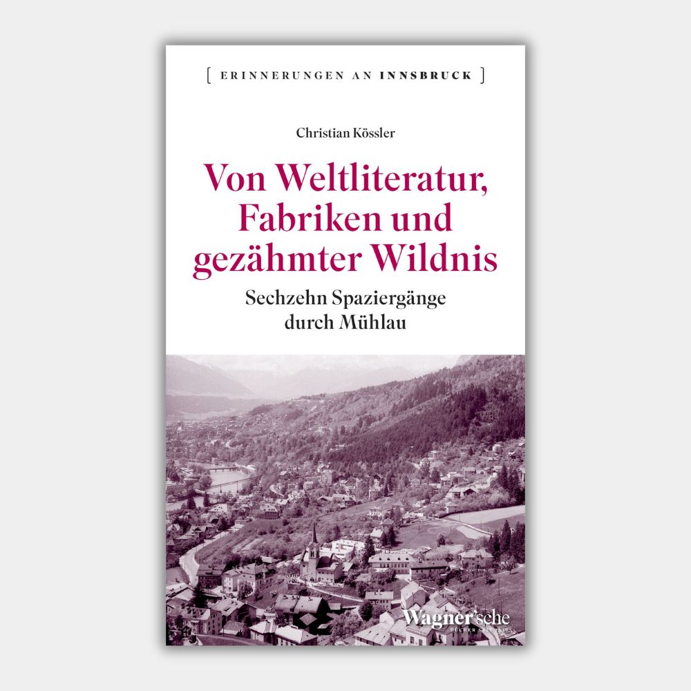 Mein Spaziergang durch Mühlau